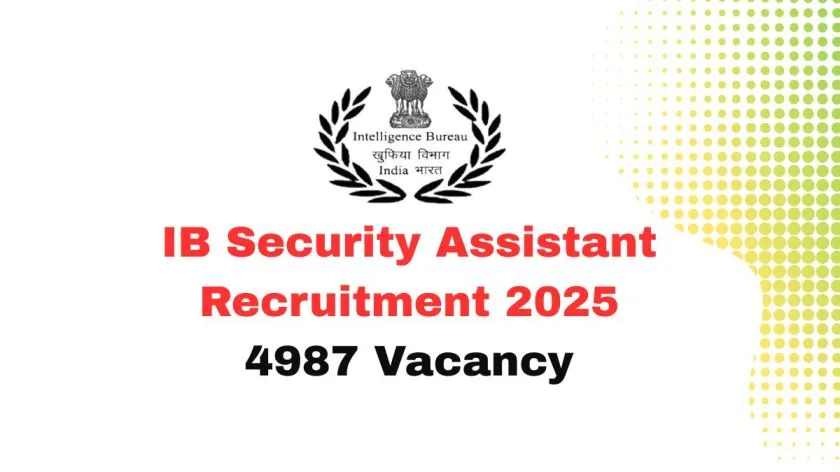 IB Security Assistant Exam 2025 Apply Admit Card Result Sarkari Result Forum