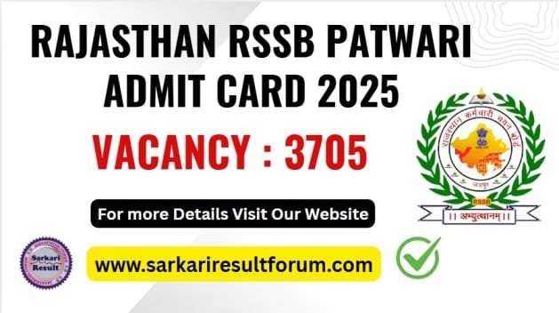RSSB Rajasthan Patwari 2025 Apply Admit Card Vacancy Sarkari Result Forum